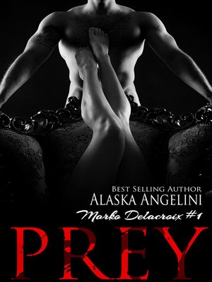 cover image of Prey (Marko Delacroix #1)
